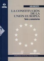 La Constitución de la Unión Europea.